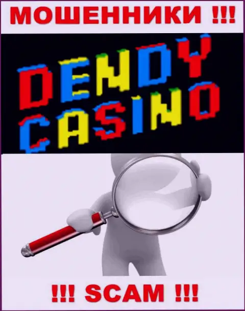 На сервисе организации DendyCasino Com не предоставлены данные относительно ее юрисдикции - это аферисты