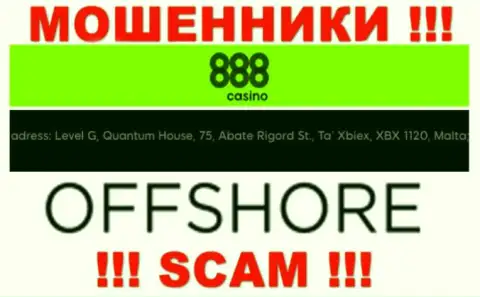 888Casino это РАЗВОДИЛЫ, спрятались в офшорной зоне по адресу: Level G, Quantum House, 75, Abate Rigord St., Ta’ Xbiex, XBX 1120, Malta