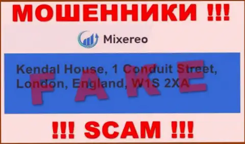 В конторе Mixereo Com обворовывают доверчивых клиентов, представляя ложную инфу об адресе регистрации
