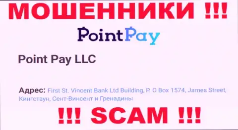 Будьте очень бдительны - контора Point Pay LLC скрывается в офшоре по адресу: First St. Vincent Bank Ltd Building, P.O Box 1574, James Street, Kingstown, St. Vincent & the Grenadines и грабит клиентов