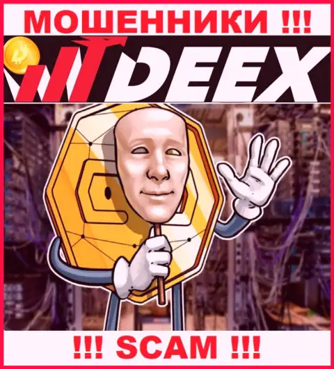 Не верьте в сказочки internet мошенников из организации DEEX Exchange, раскрутят на денежные средства и не заметите