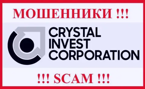Crystal Invest Corporation - это SCAM !!! ШУЛЕР !!!