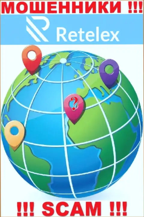 Retelex - это internet ворюги !!! Инфу относительно юрисдикции своей конторы скрывают