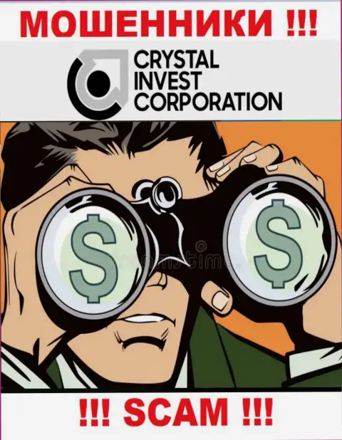 Место номера internet-махинаторов Crystal Invest Corporation в блэклисте, запишите его немедленно