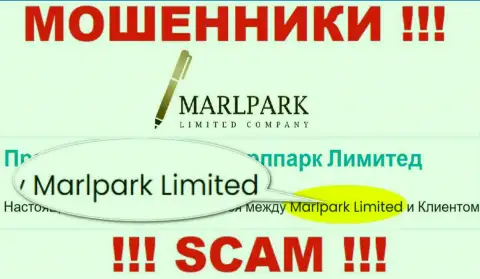 Избегайте мошенников Marlpark Ltd - присутствие информации о юр. лице MARLPARK LIMITED не сделает их солидными