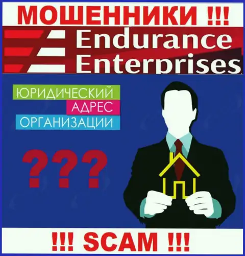 Вы не сможете отыскать информацию о юрисдикции Endurance Enterprises ни на интернет-ресурсе обманщиков, ни во всемирной интернет сети