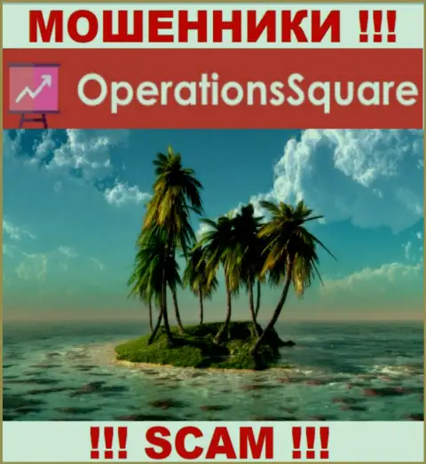 Не верьте OperationSquare Com - у них отсутствует информация относительно юрисдикции их организации