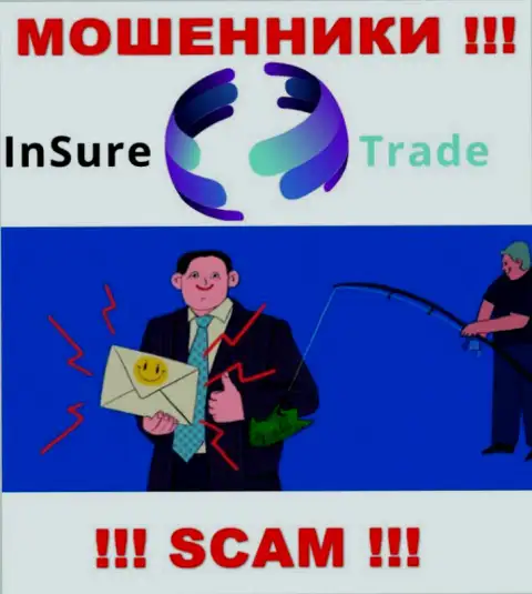 Невозможно вернуть денежные средства с компании InSure-Trade Io, в связи с чем ничего дополнительно заводить не надо