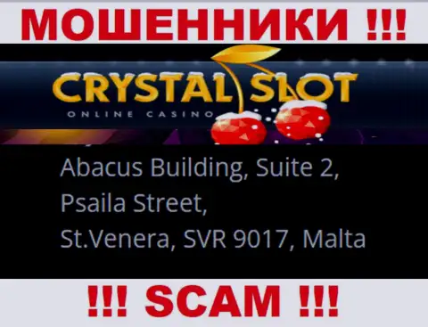 Abacus Building, Suite 2, Psaila Street, St.Venera, SVR 9017, Malta - официальный адрес, по которому пустила корни контора Кристал Слот Ком