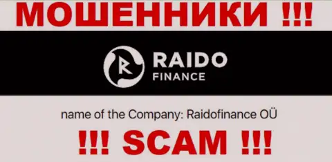 Сомнительная организация RaidoFinance Eu принадлежит такой же противозаконно действующей компании Raidofinance OÜ