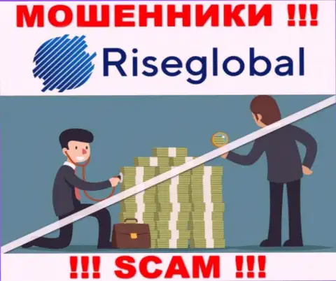 Rise Global работают противозаконно - у указанных интернет мошенников не имеется регулятора и лицензии, будьте крайне осторожны !!!