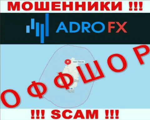 AdroFX - это internet-кидалы, их адрес регистрации на территории Сент-Люсия