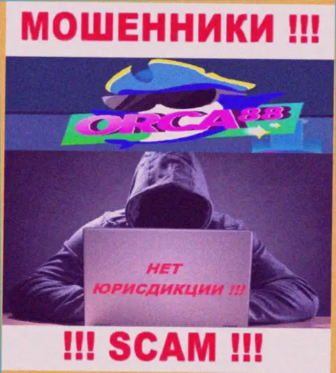 Мошенники Orca 88 отвечать за собственные незаконные манипуляции не будут, ведь информация о юрисдикции спрятана