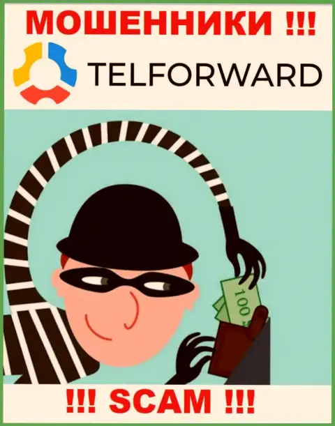 Надеетесь увидеть большой доход, взаимодействуя с дилером Tel Forward ? Данные интернет мошенники не позволят